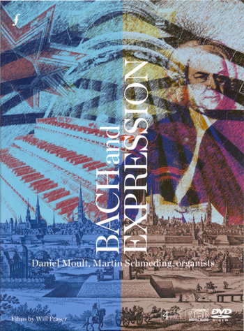 Bach and Expression: A New 2-DVD/2-CD set from Fugue State Films Bach and Expression: A New 2-DVD/2-CD set from Fugue State Films
