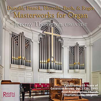 Masterworks for Organ, Jeremy Thompson, Organist