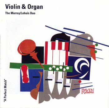 Violin & Organ, Vol. 1, Murray/Lohuis Duo
