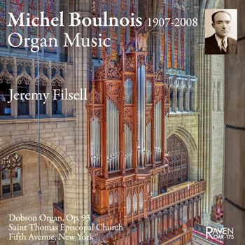 Organ Music of Michel Boulnois, Jeremy Filsell, 2012 Dobson organ of St. Thomas Church, New York