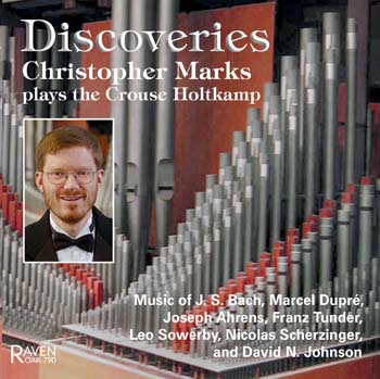 Discoveries, Christopher Marks, Organist