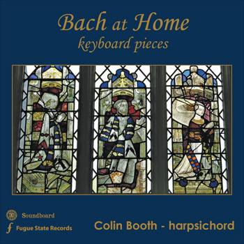 Bach at Home: Colin Booth, harpsichord